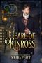 [Wicked Earls' Club 14] • Earl of Kinross